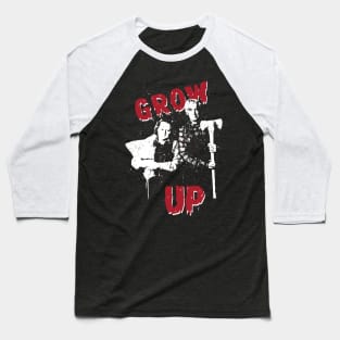 GROW UP Baseball T-Shirt